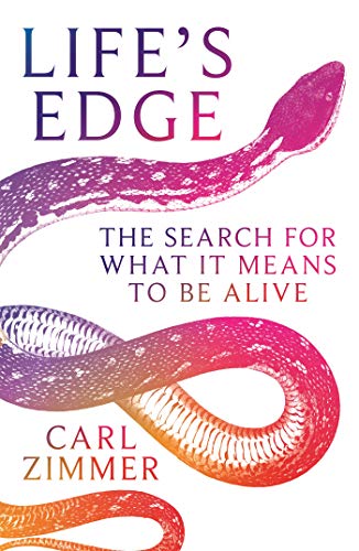 Life's Edge: The Search for What It Means to Be Alive von Picador